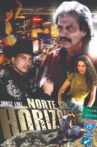 Norte Sin Horizonte Movie Streaming Online