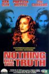 Nothing But the Truth Movie Streaming Online