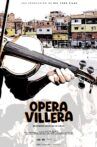 Ópera villera Movie Streaming Online