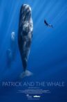 Patrick and the Whale Movie Streaming Online