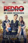 Pedro Undercover Movie Streaming Online