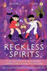 Reckless Spirits Movie Streaming Online