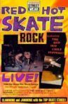 Red Hot Skate Rock Movie Streaming Online
