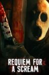 Requiem for a Scream Movie Streaming Online