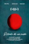 Retrato de un ruido. Movie Streaming Online
