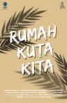 Rumah Kuta Kita Movie Streaming Online