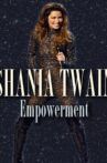 Shania Twain: Empowerment Movie Streaming Online