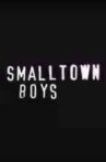 Smalltown Boys Movie Streaming Online