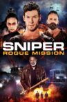 Sniper: Rogue Mission Movie Streaming Online