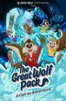 The Great Wolf Pack: A Call to Adventure Movie Streaming Online