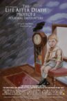 The Life After Death Project 2: Personal Encounters Movie Streaming Online