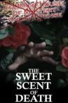 The Sweet Scent of Death Movie Streaming Online