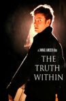 The Truth Within Movie Streaming Online