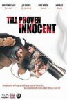 Till Proven Innocent Movie Streaming Online