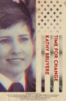 Time for Change: The Kathy Bruyere Story Movie Streaming Online