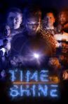 Time to Shine Movie Streaming Online