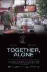 Together, Alone Movie Streaming Online