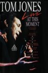 Tom Jones – Live At This Moment Movie Streaming Online