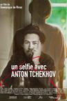 Un selfie avec Anton Tchekhov Movie Streaming Online