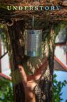 Understory Movie Streaming Online