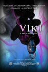 V1k1: A Techno Fairytale Movie Streaming Online