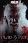Vlad & Nick Movie Streaming Online