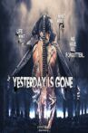 Yesterday Is Gone Movie Streaming Online
