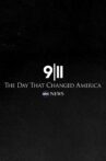 9/11: The Day that Changed America Movie Streaming Online