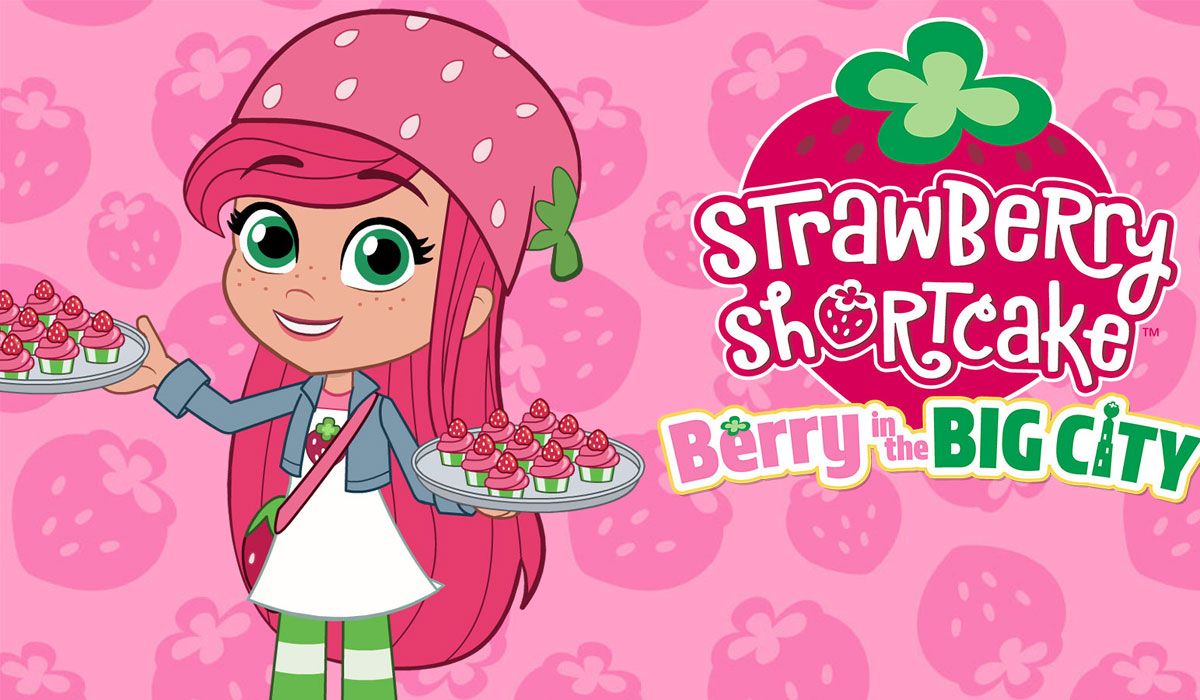 Strawberry Shortcake Berry in the Big City Season 2  Series