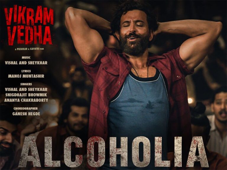 After Brahmastra’s ‘Love Storiya’ It’s Vikram Vedha’s ‘Alcoholia’ ‘!