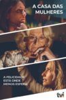A Casa das Mulheres Movie Streaming Online