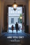 Are You OK? Movie Streaming Online