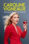 Caroline Vigneaux croque la pomme Movie Streaming Online