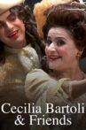 Cecilia Bartoli & Friends Movie Streaming Online