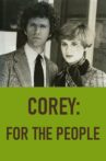 Corey: For the People Movie Streaming Online