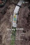 Cry, My River Movie Streaming Online