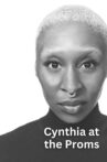 Cynthia Erivo – Legendary Voices (BBC Proms) Movie Streaming Online