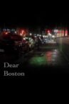 Dear Boston Movie Streaming Online