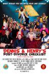 Dennis & Henry's Post-Divorce Checklist Movie Streaming Online