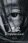DOPAMINE Movie Streaming Online
