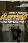 Flirting (With Possibilities) Movie Streaming Online