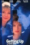 Getting Up and Going Home Movie Streaming Online