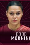 Good Morning Movie Streaming Online