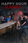 Happy Hour Slasher Movie Streaming Online