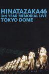 Hinatazaka46 3rd Anniversary MEMORIAL LIVE Movie Streaming Online