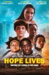 Hope Lives Movie Streaming Online