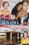 I Broke My Heart: Episode 1 Movie Streaming Online