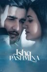 Ishq Pashmina Movie Streaming Online