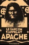 Le garçon s'appelait Apache Movie Streaming Online