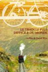Le train le plus difficile du monde Movie Streaming Online